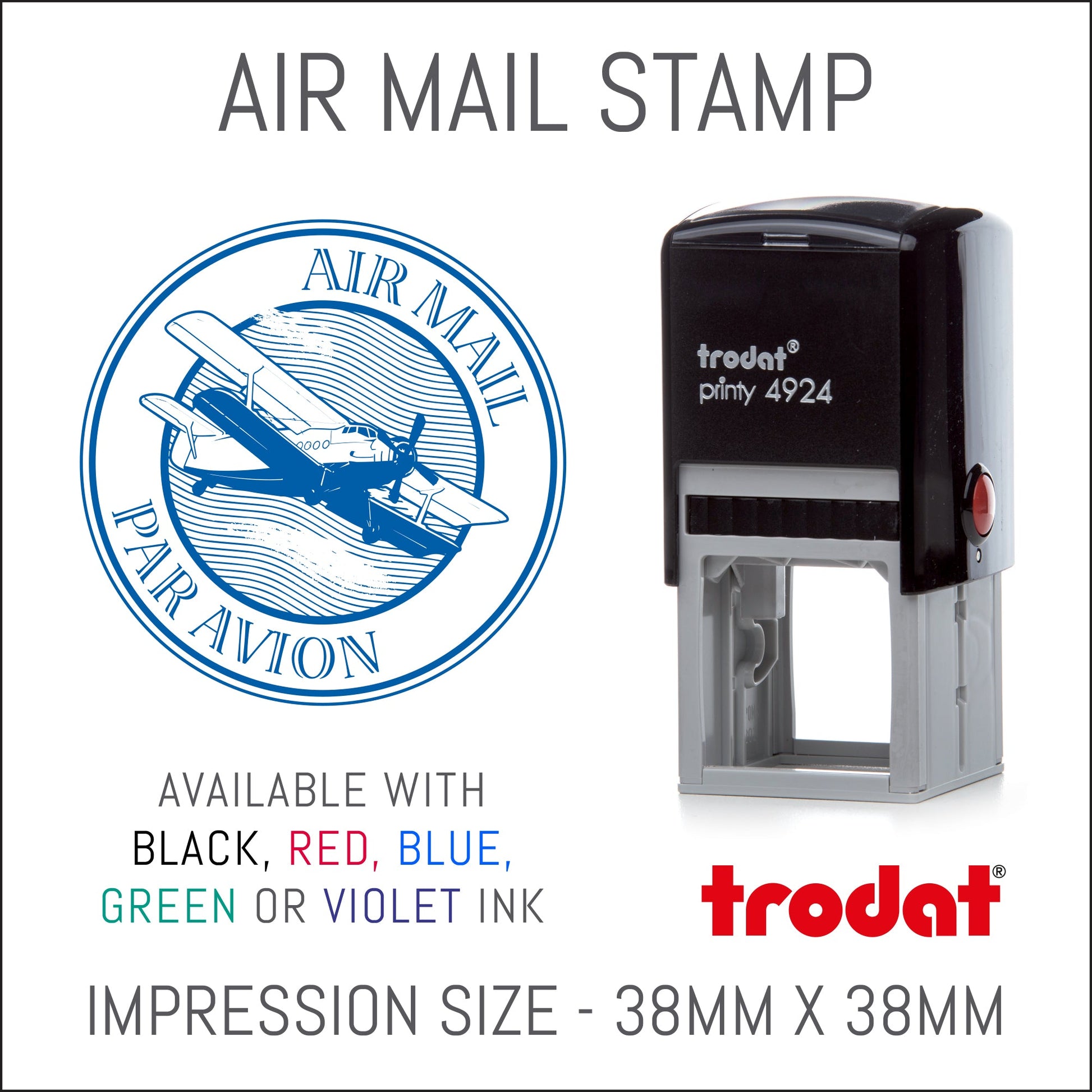 Air Mail - Par Avion - Rubber Stamp - Trodat 4924 - 38mm x 38mm Impression