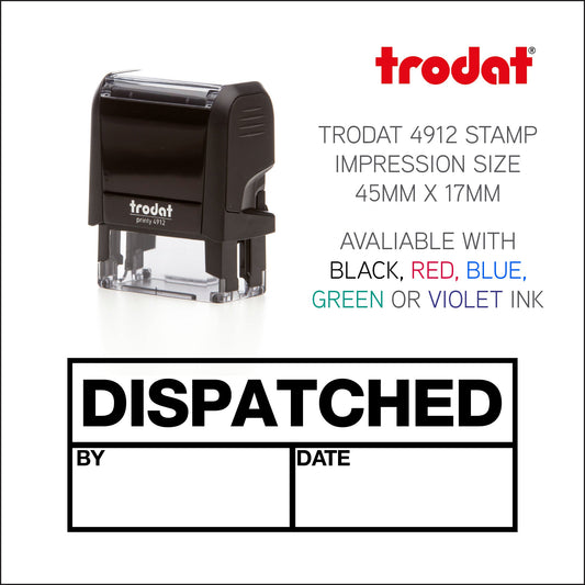 Dispatched By - Date - Rubber Stamp - Trodat 4912 - 45mm x 17mm Impression