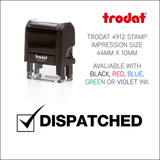 Dispatched Tick - Rubber Stamp - Trodat 4912 - 44mm x 10mm Impression