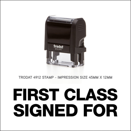 First Class Signed For - Rubber Stamp - Trodat 4912 - 45mm x 12mm Impression