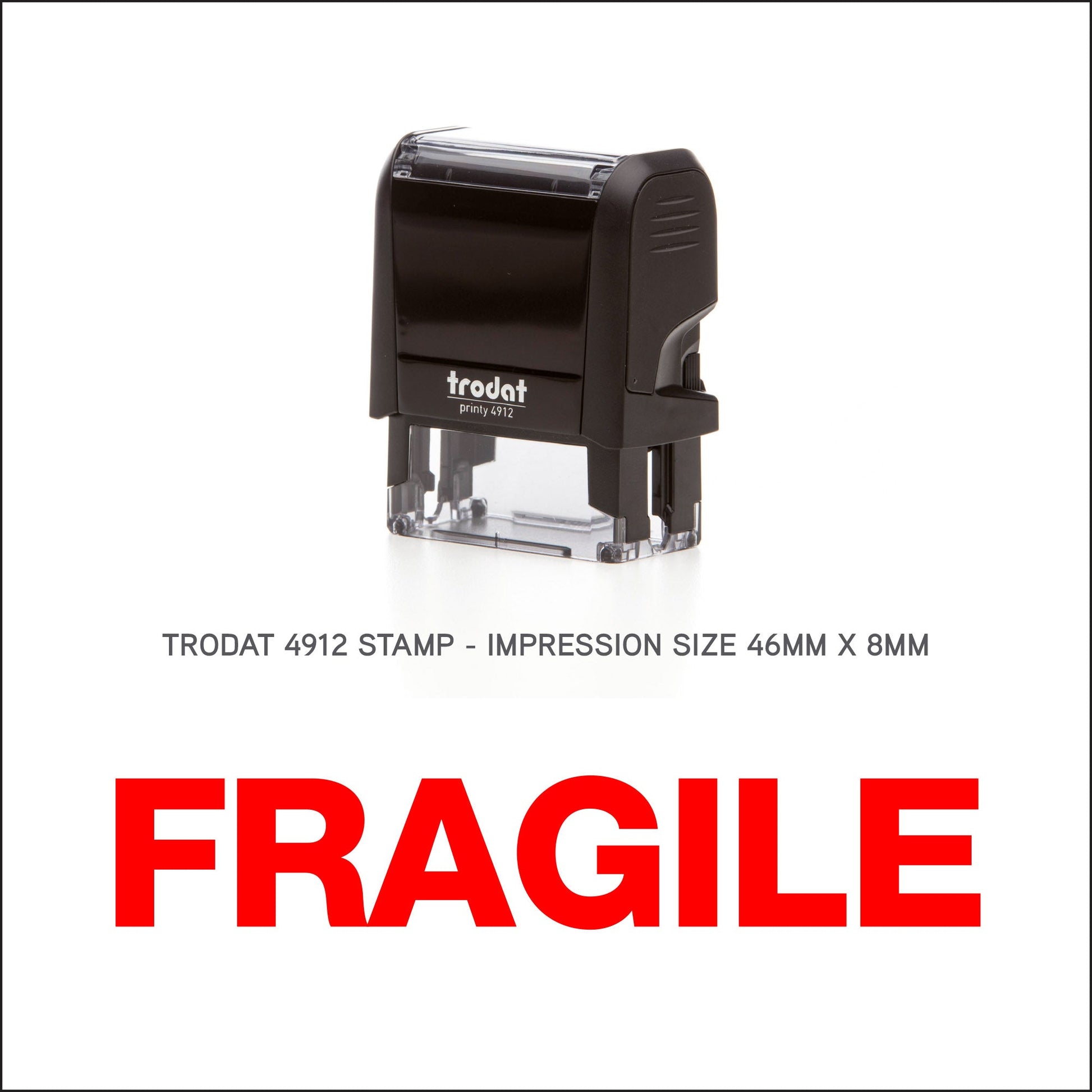 Fragile Rubber Stamp - Trodat 4912 - 45mm x 18mm Impression
