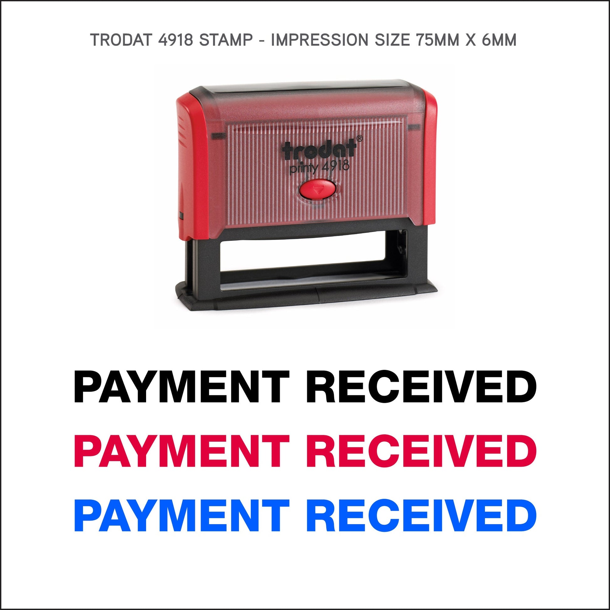Payment Recieved - Rubber Stamp - Trodat 4918 - 75mm x 6mm Impression