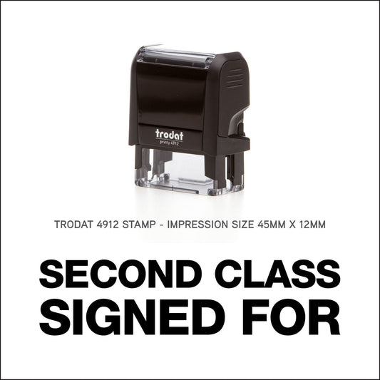 Second Class Signed For - Rubber Stamp - Trodat 4912 - 45mm x 12mm Impression