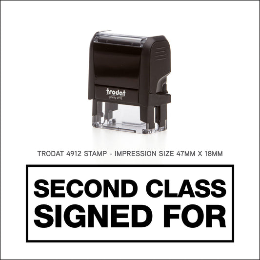 Second Class Signed For With Border - Rubber Stamp - Trodat 4912 - 47mm x 18mm Impression
